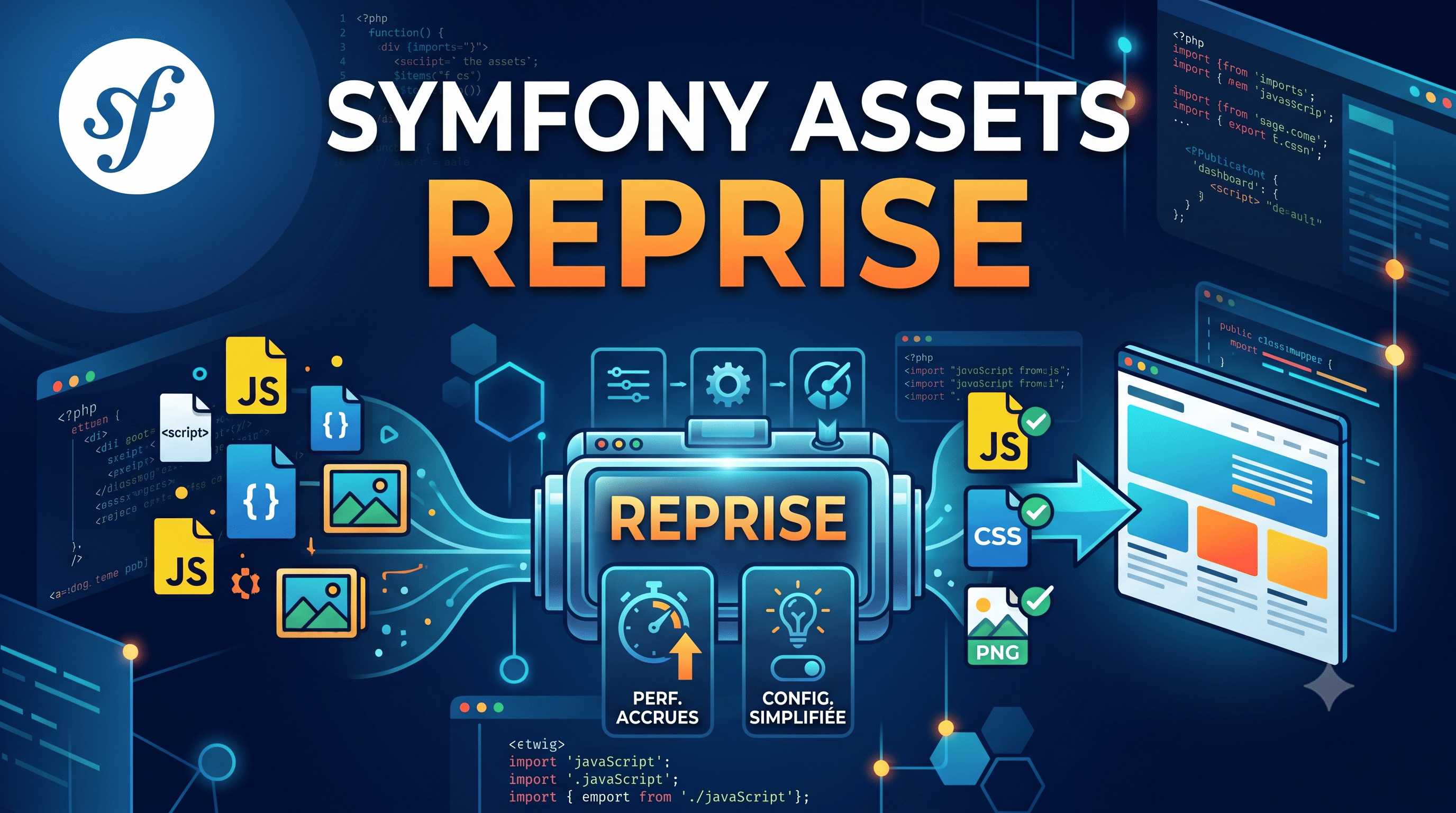 Symfony Reprise : la relève de Webpack Encore est là (et AssetMapper n'est pas mort pour autant)